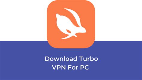 turbo bear|Download Free VPN for Windows PC .